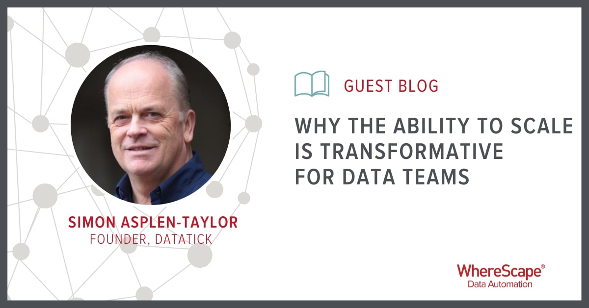 Why the Ability to Scale is Transformative for Data Teams