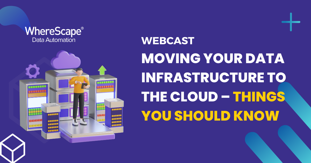 Moving Your Data Infrastructure To The Cloud – Things You Should Know