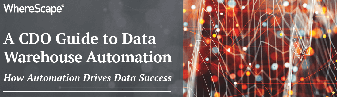 A CDO Guide to Data Warehouse Automation