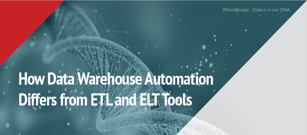 Comparison Guide: Modern Data Warehousing – How Data Warehouse Automation Differs from ETL and ELT Tools