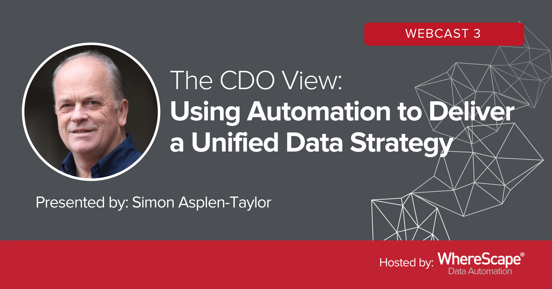 The CDO View: Using Automation to Deliver a Unified Data Strategy