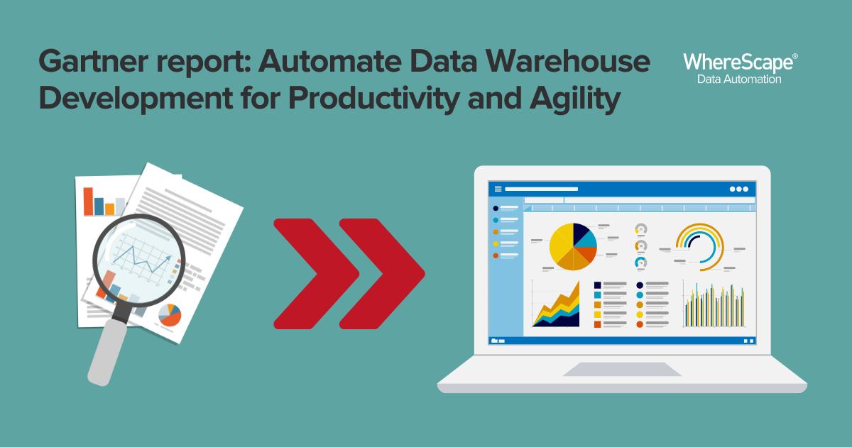 Gartner report: Automate Data Warehouse Development for Productivity and Agility