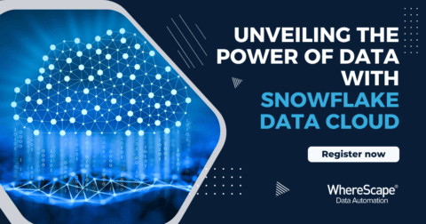 Unveiling the Power of Data with Snowflake Data Cloud | WhereScape