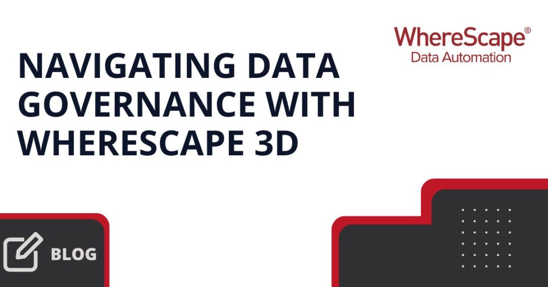 Navigating Data Governance with WhereScape 3D