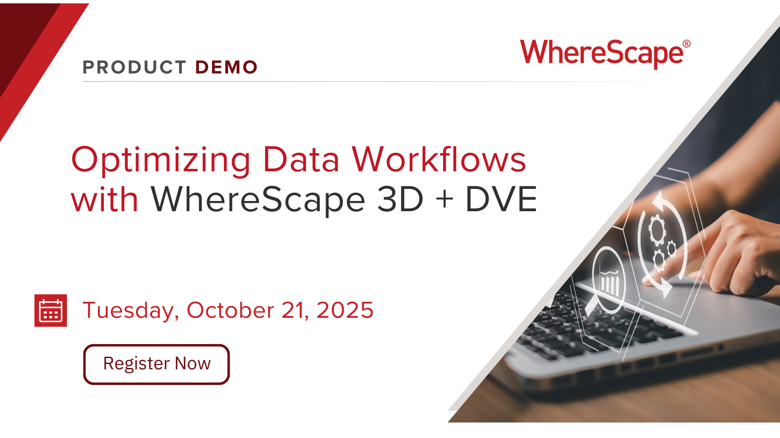 Optimizing Data Workflows with WhereScape 3D & DVE