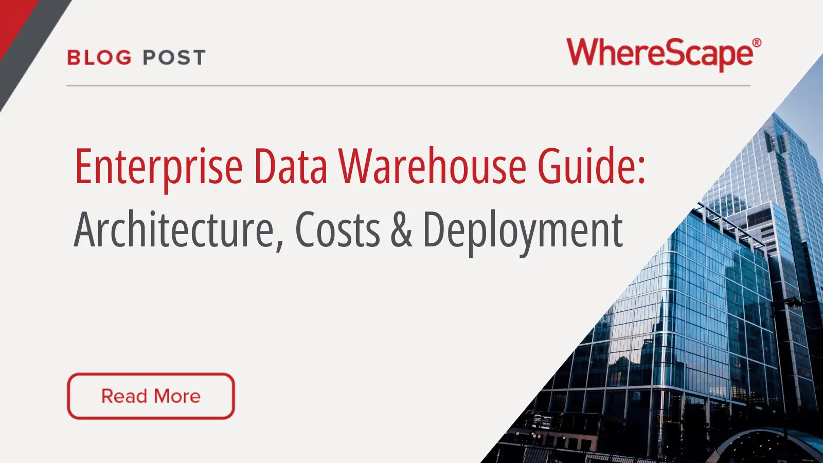 Enterprise Data Warehouse Guide: Architecture, Costs and Deployment
