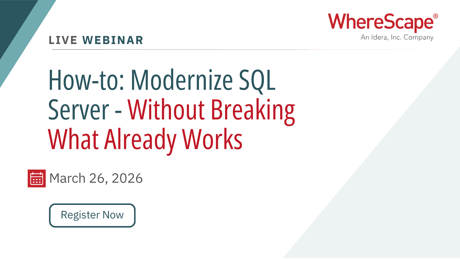 Webinar Panel March 26 How-to: Modernize SQL Server - Without Breaking What Already Works
